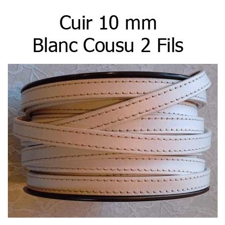 Cuir Plat Veau 10 mm par 20 cm Cousu 2 fils blanc